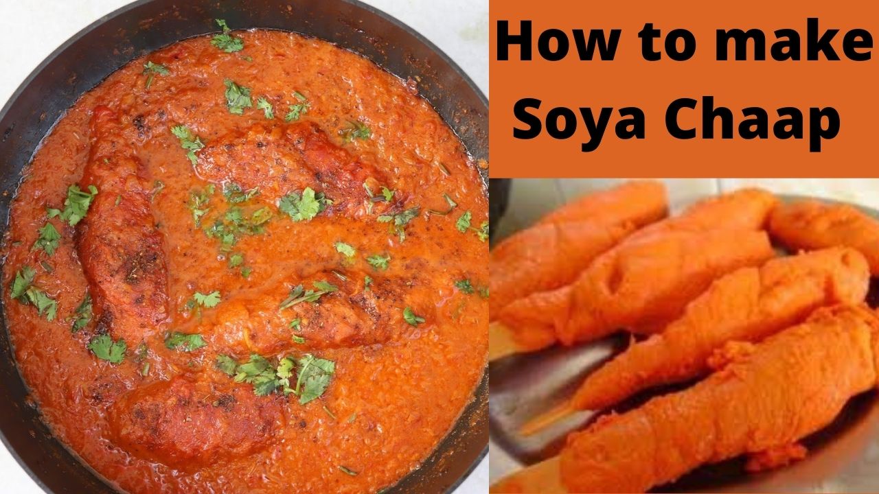 How-to-make-Soya-Chaap-in-Hindi-full-Recipe