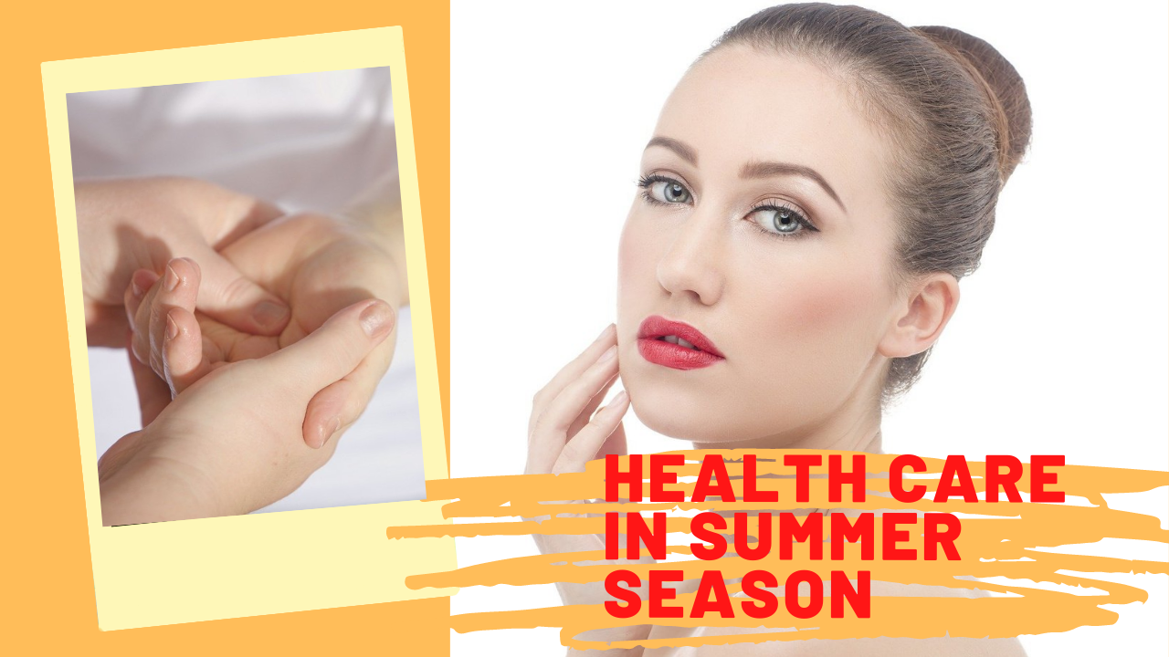 Health-care-in-Summer-Season